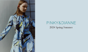 PINKY&DIANNE：2024SS